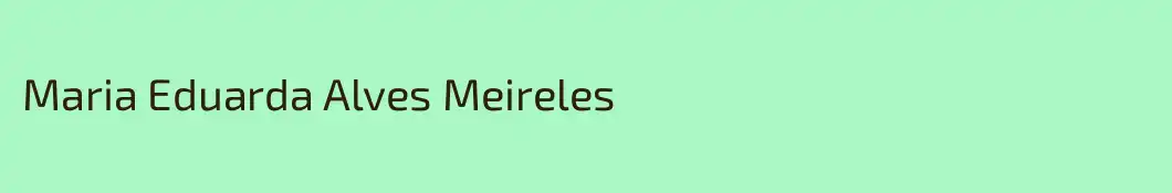 Maria Eduarda Alves Meireles